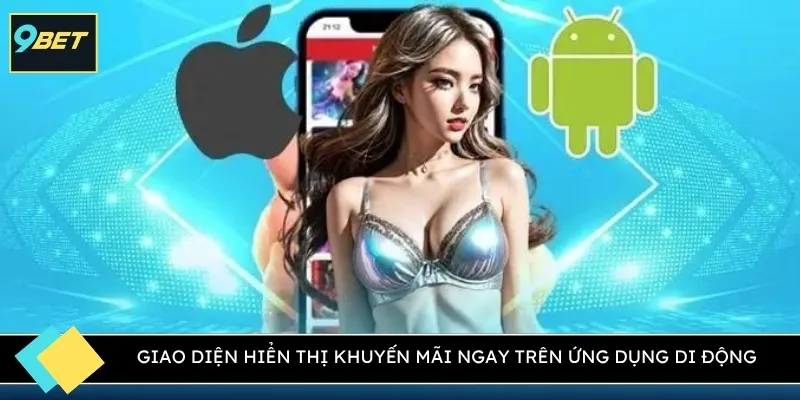 Giao diện hiển thị khuyến mãi ngay trên ứng dụng di động